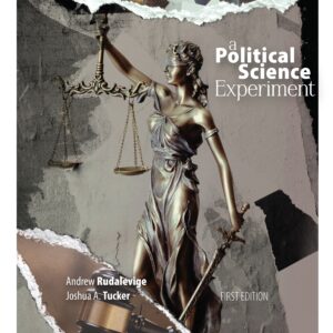 A Political Science Experiment: All Chapters Collection
